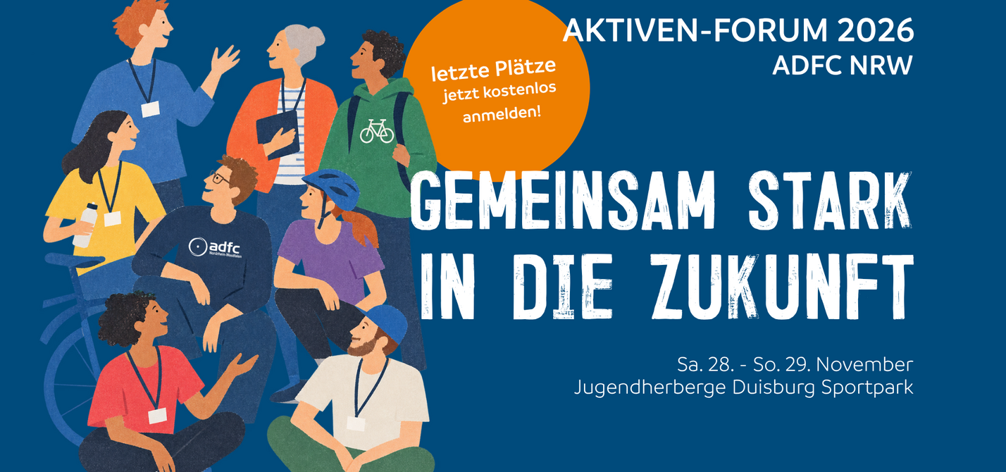Titelbild Aktiven-Forum 2026 Für ein Wochenende im November treffen sich Aktive des ADFC NRW in Duisburg unter dem Motto "Gemeinsam stark in die Zukunft".