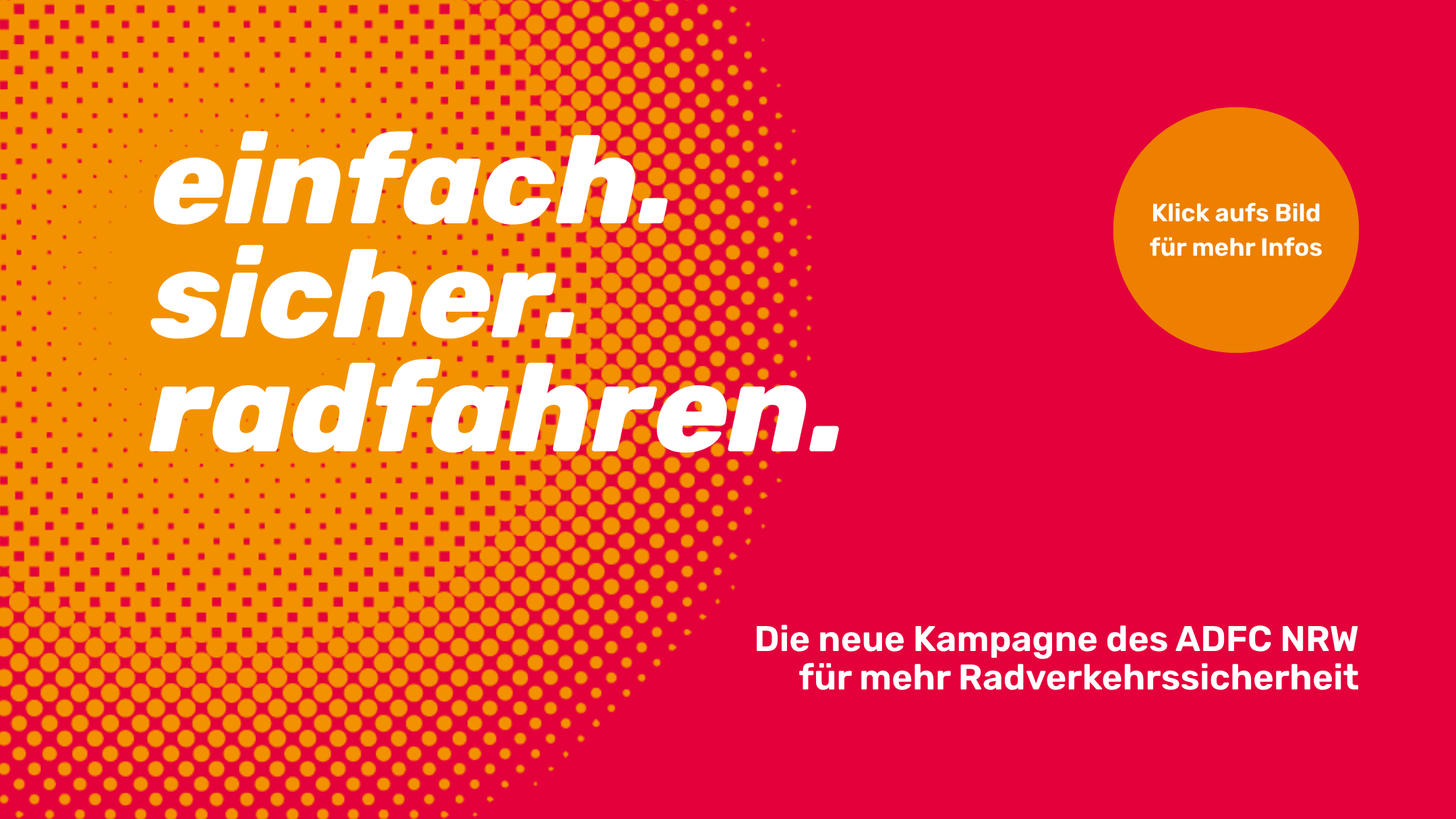 Großbild Kampagne einfach. sicher. radfahren.